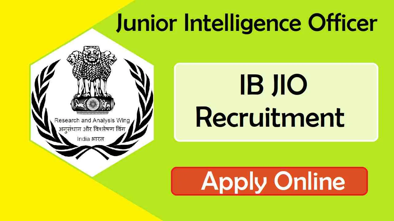 Intelligence Bureau Junior Intelligence Officer Bharti 2025