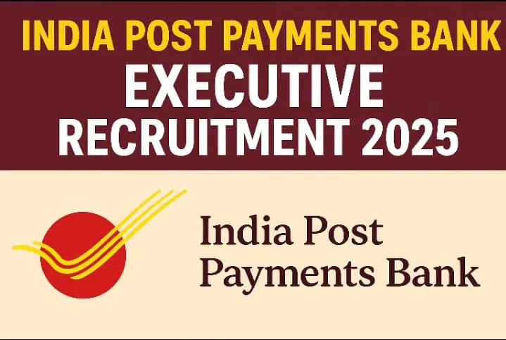 IPPB Gramin Dak Sevaks Executive Bharti 2025