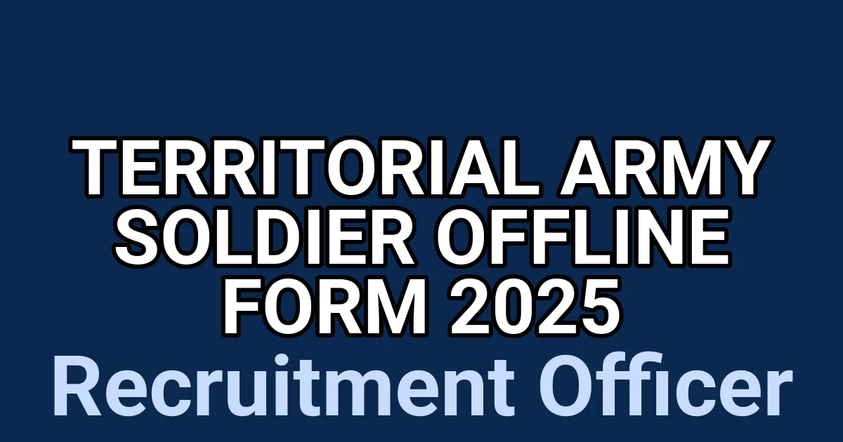 Territorial Army Soldier Bharti Online Form 2025