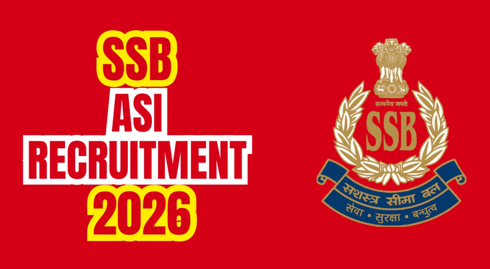 SSB Assistant Sub Inspector Bharti Online Form 2026